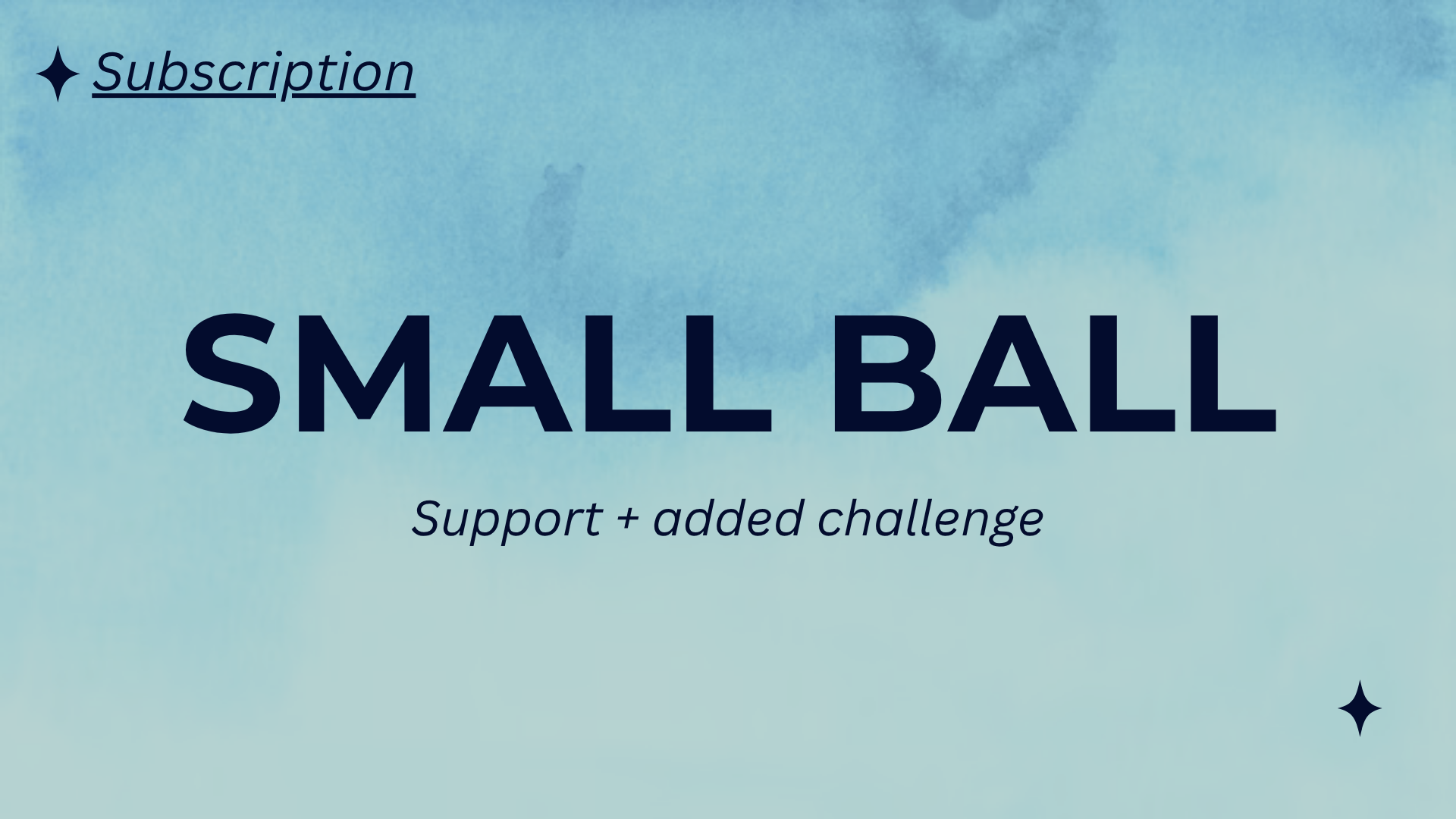 Small Ball