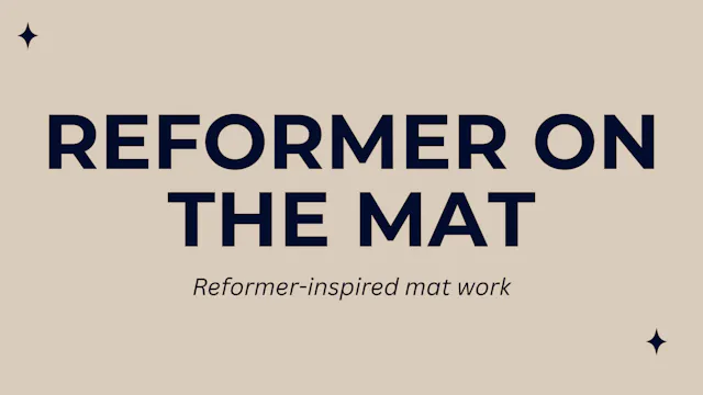 Reformer on the Mat 2