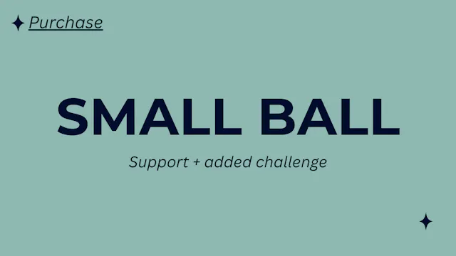 Small Ball 6 - Small Ball Mat