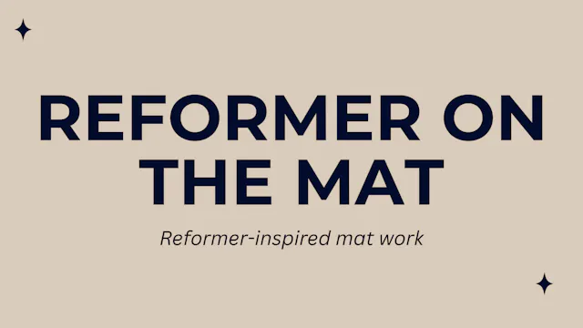 Reformer on the Mat 1