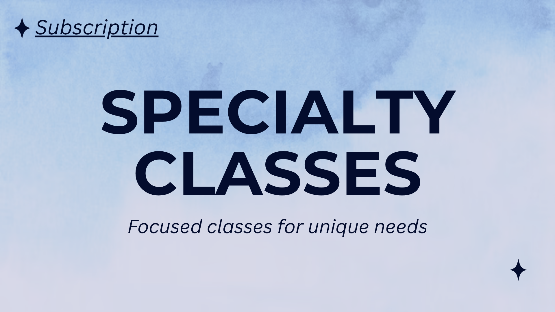 Specialty Classes