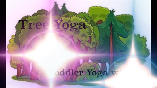 TODDLER - Tree Yoga