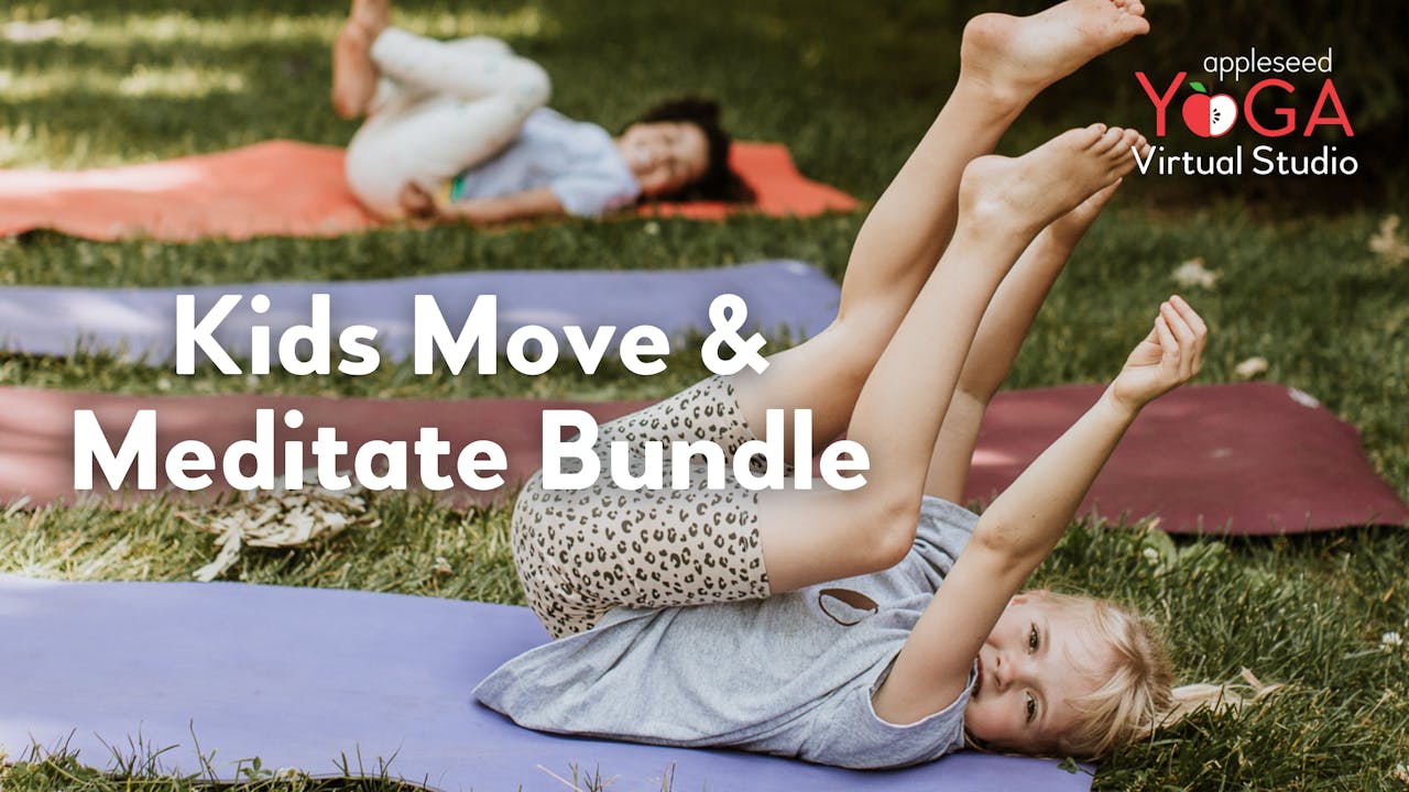 Kids Move & Meditate Bundle