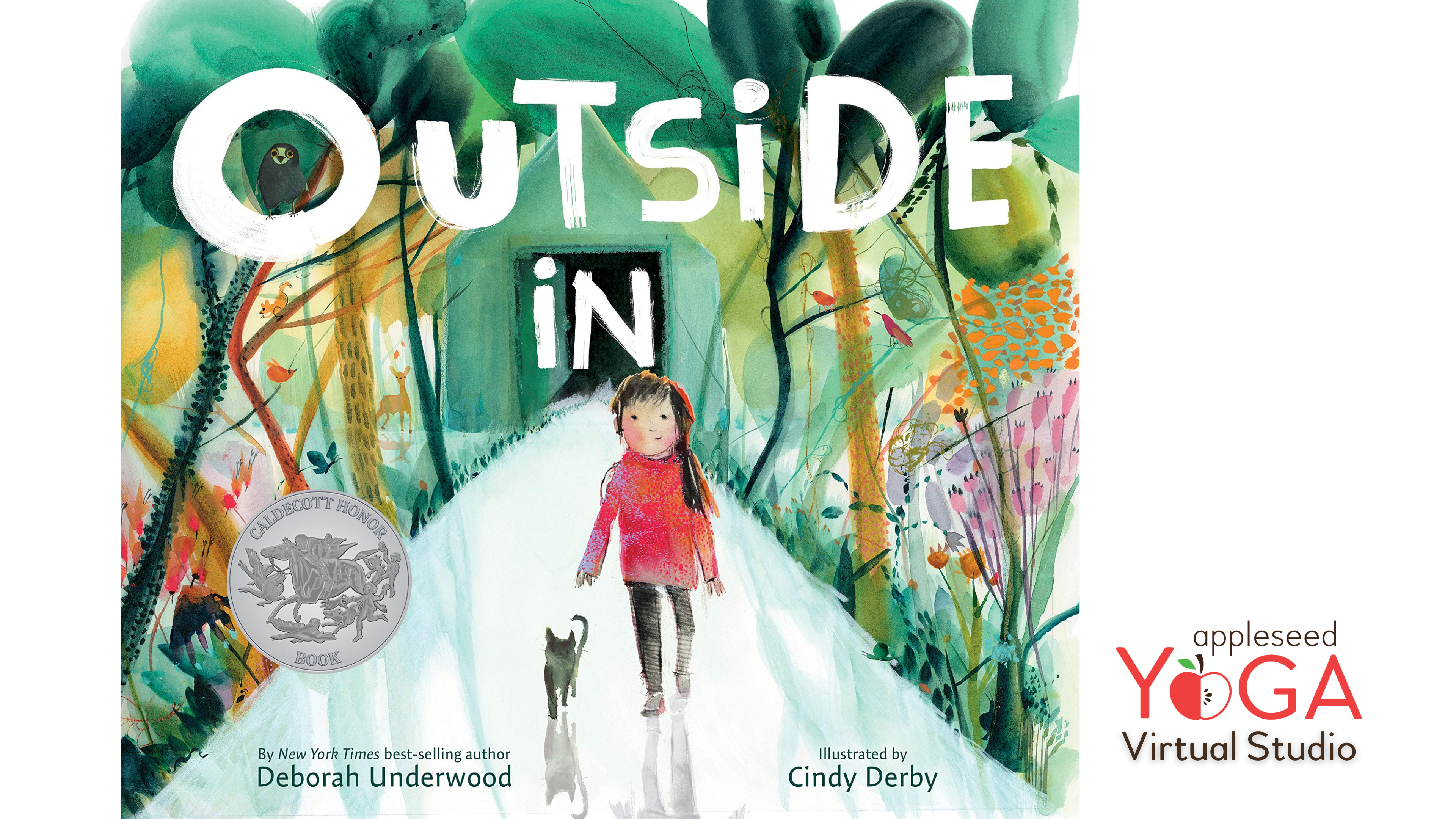 YOGA STORYTIME - "Outside In" by Deborah Underwood