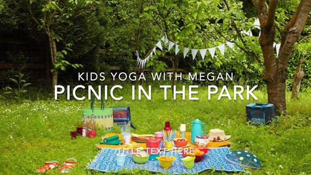 KIDS - Picnic In The Park Yoga