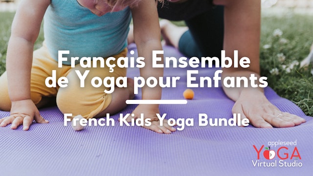 Ensemble de Yoga Pour Enfants/French Bundle