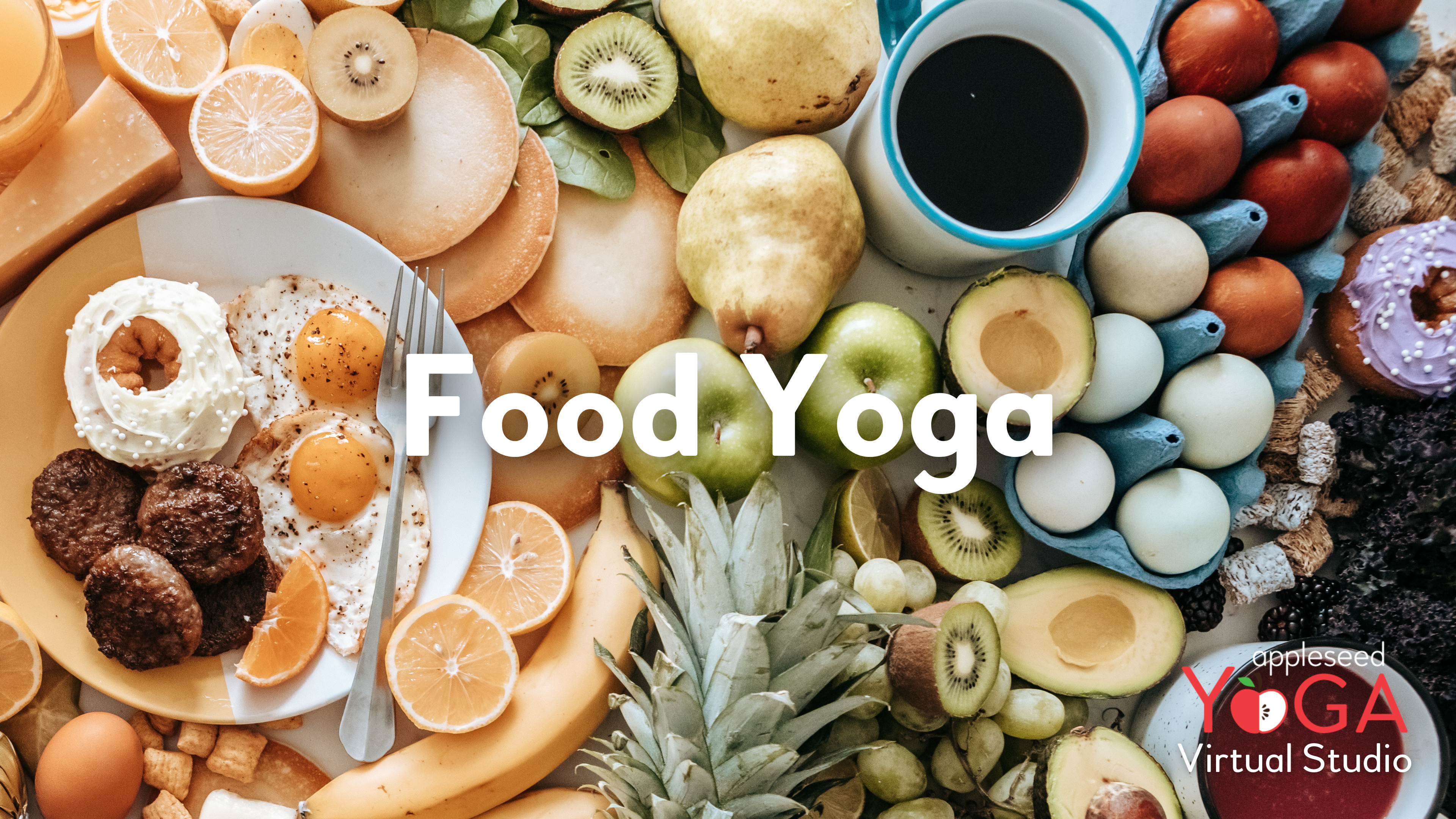 Food Yoga 🍇