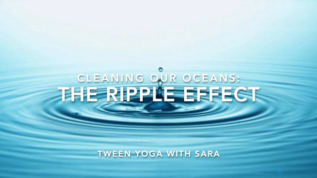 TWEEN - The Ripple Effect