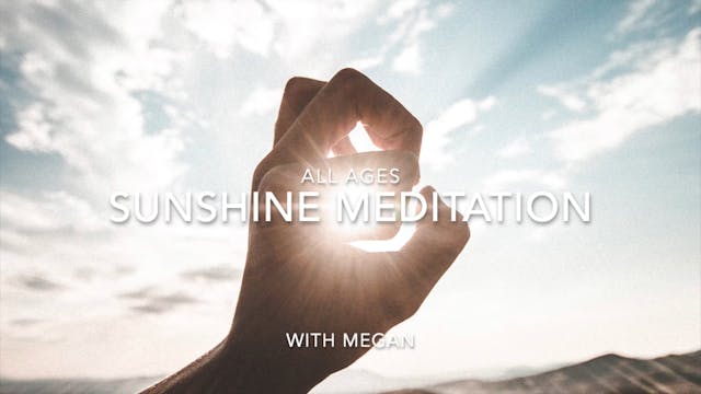 MEDITATION - Sunshine