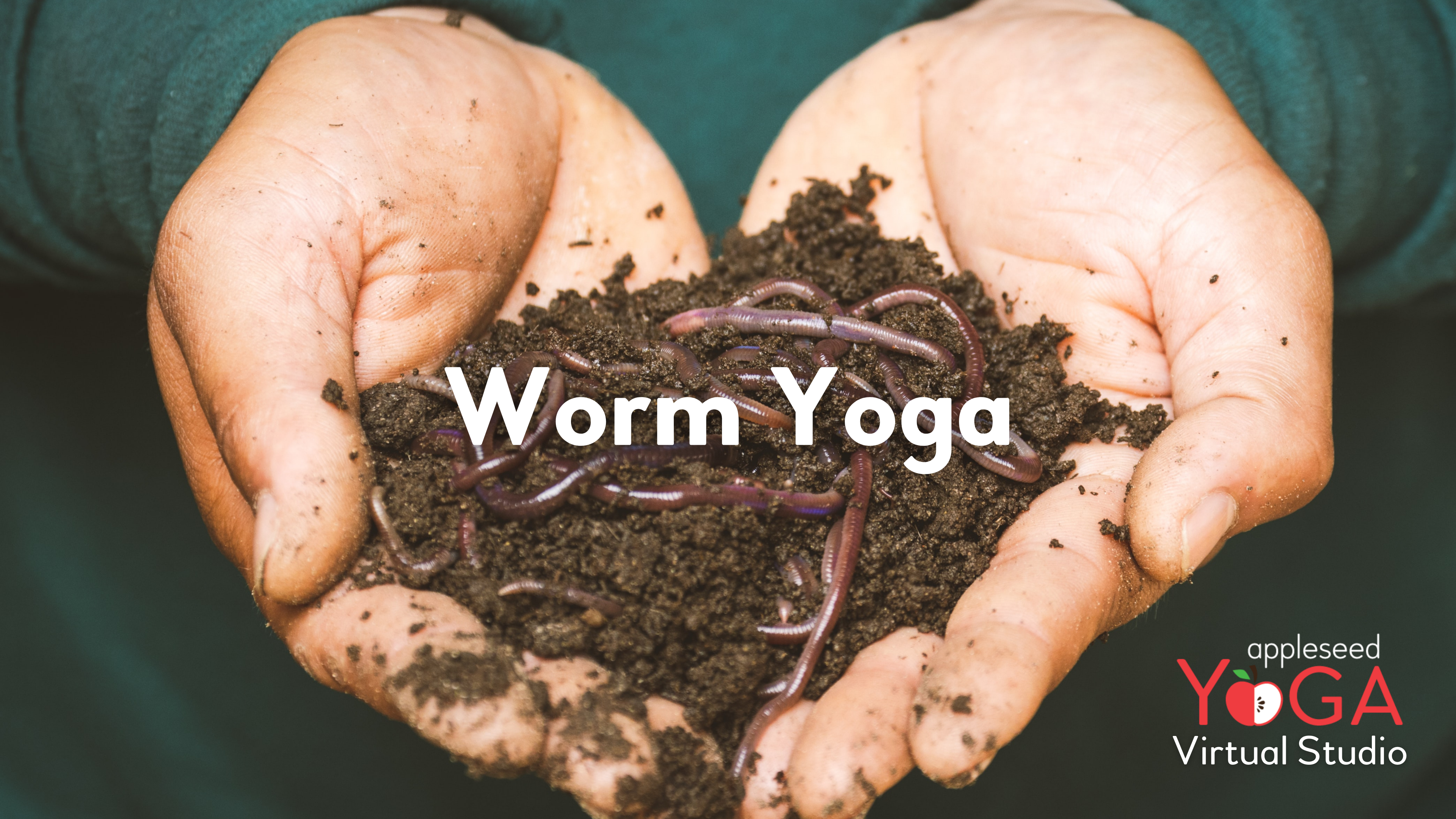 Worm Moon Yoga 🪱