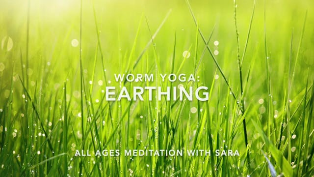 MEDITATION - Earthing