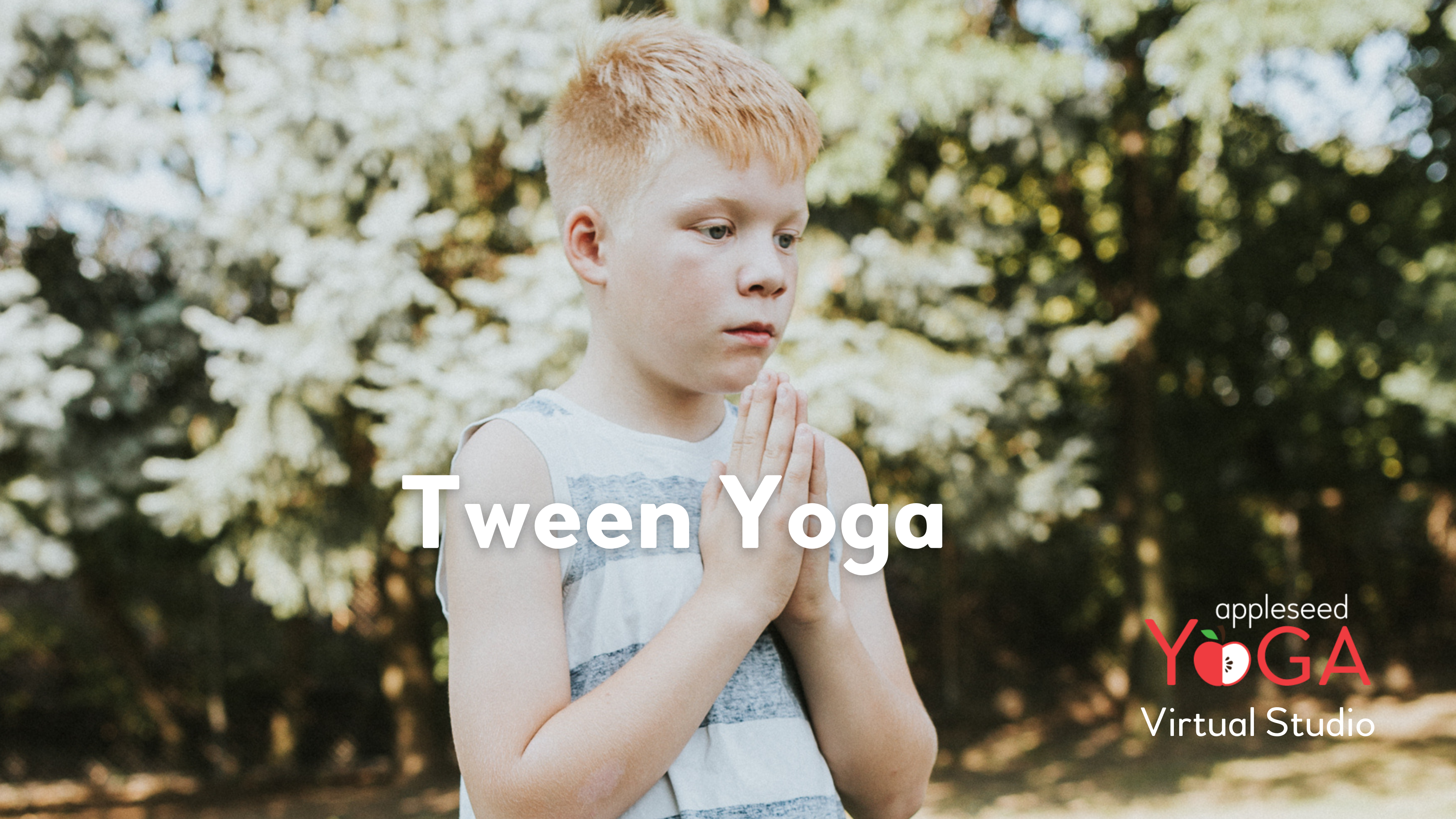 Tween Yoga (ages 9-12)