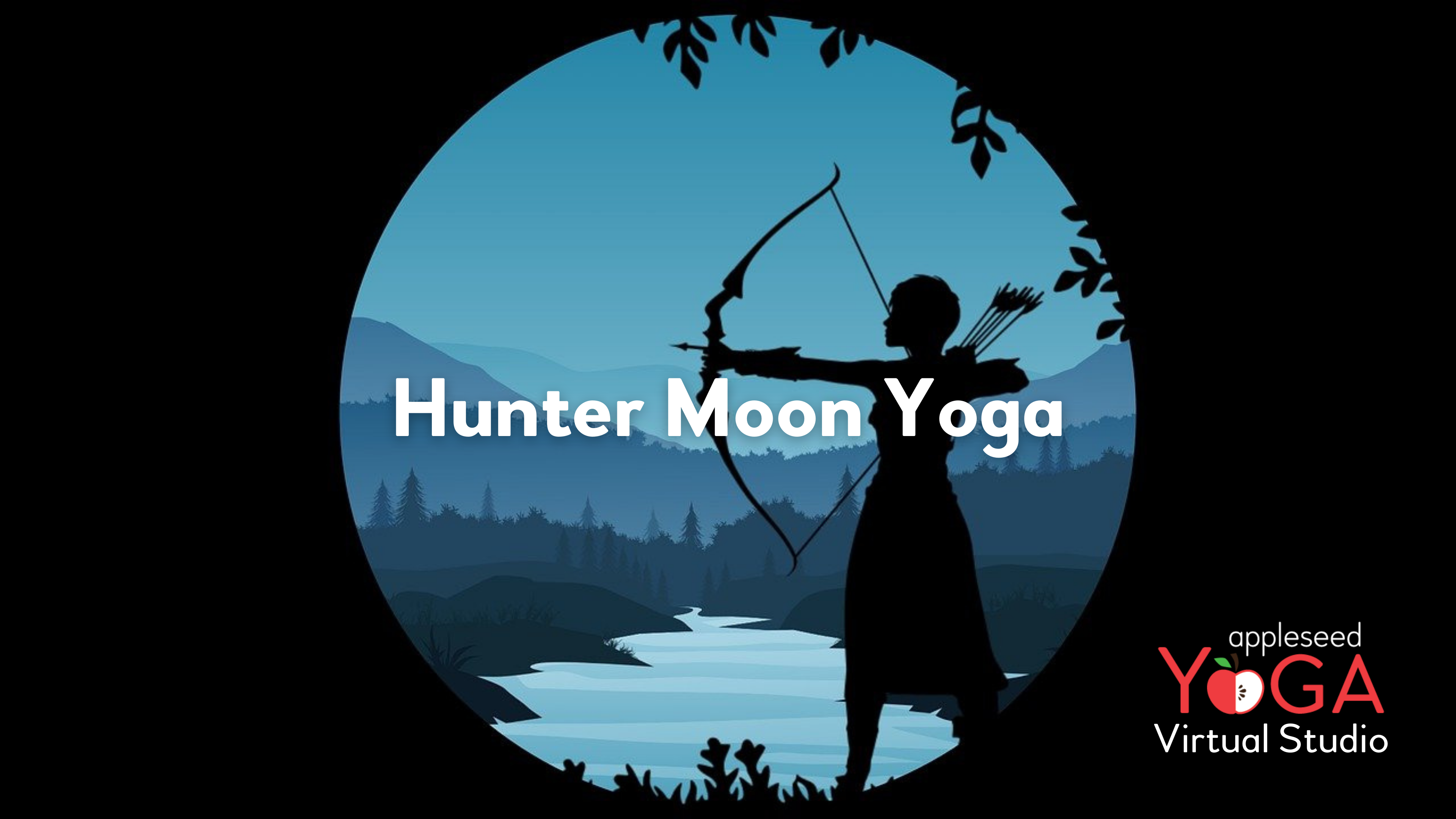 Hunter Moon Yoga 🏹