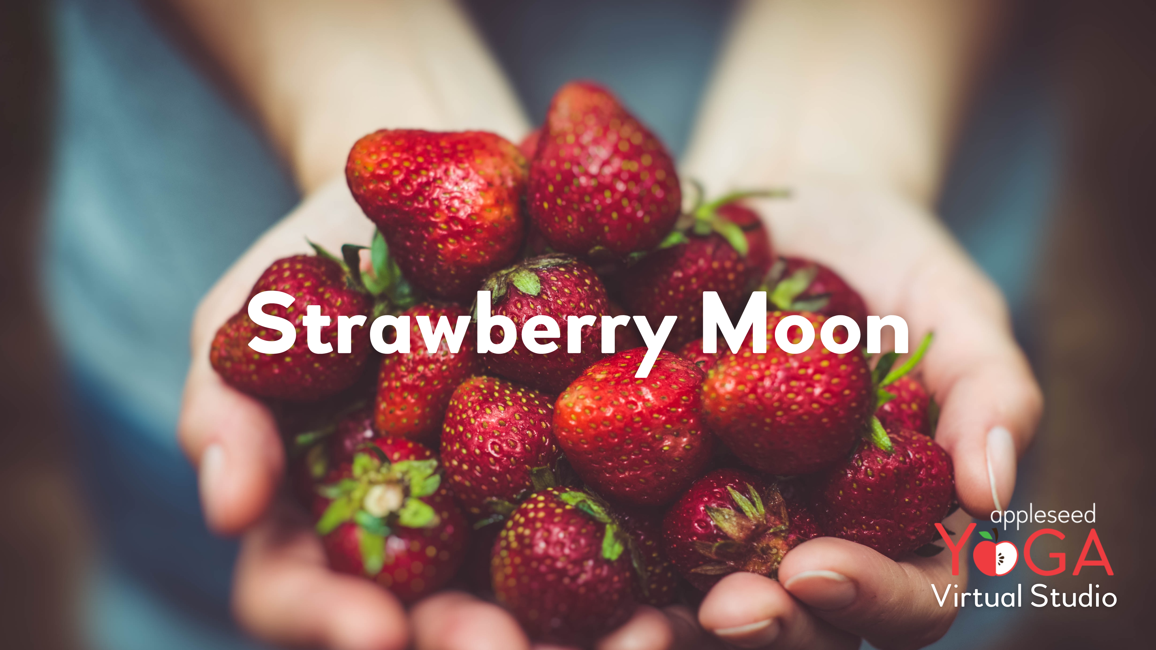 Strawberry Moon Yoga 🍓
