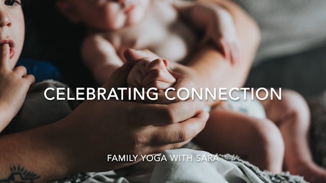 FAMILY - Celebrating Connection