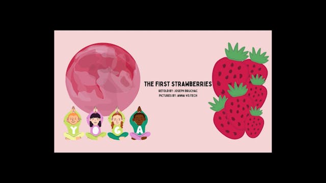 YOGA STORYTIME - "The First Strawberr...