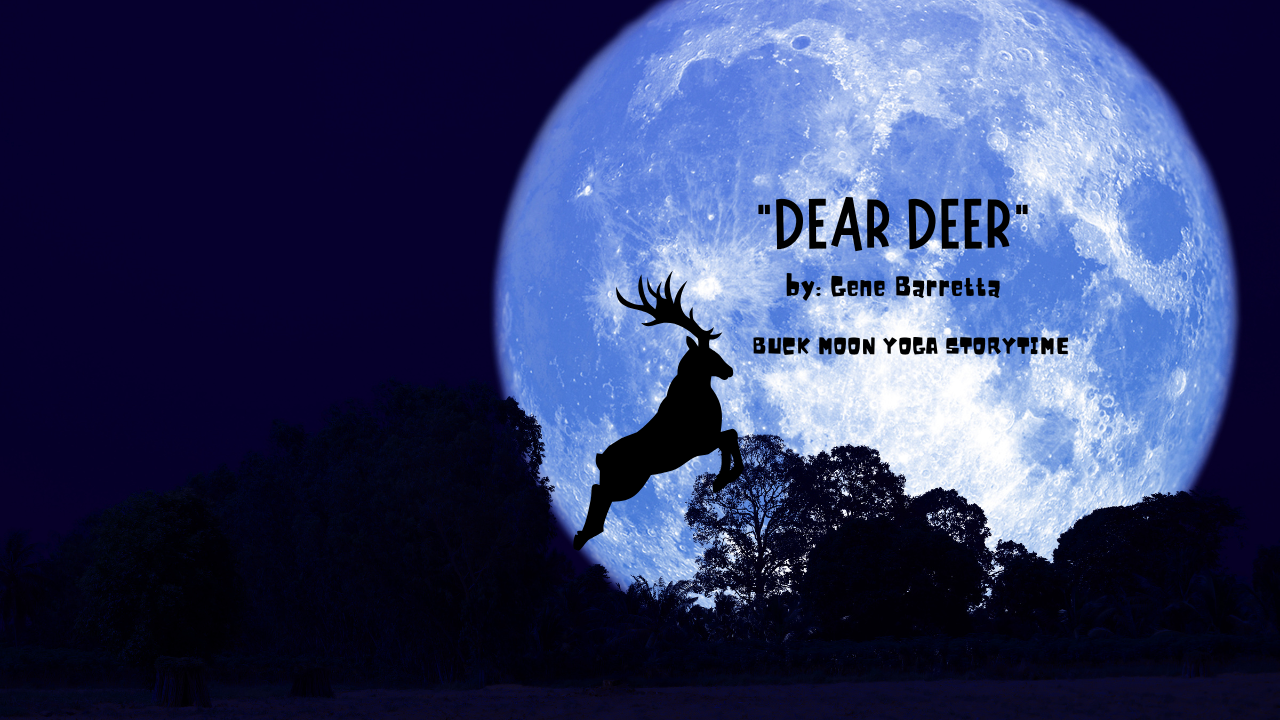 YOGA STORYTIME -"Dear Deer" by Gene Barretta