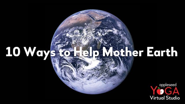 FAMILY - 10 Ways to Help Mother Earth