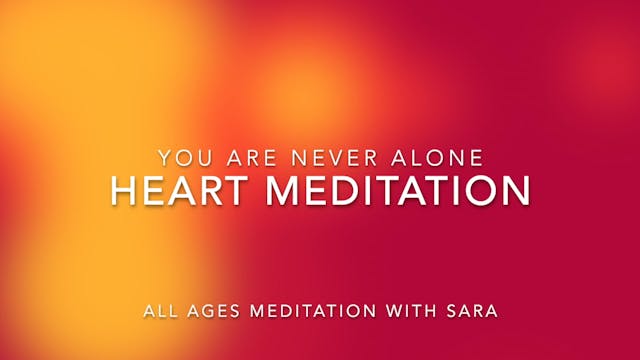 MEDITATION - You Are Never Alone