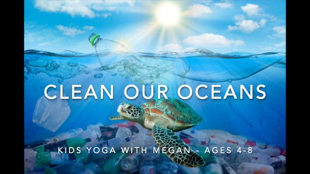 KIDS - Cleaning Our Oceans