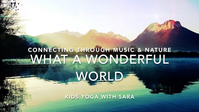 KIDS - What a Wonderful World