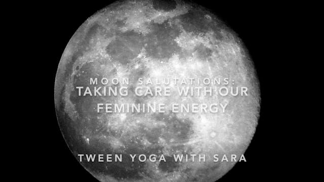 TWEEN - Moon Salutations