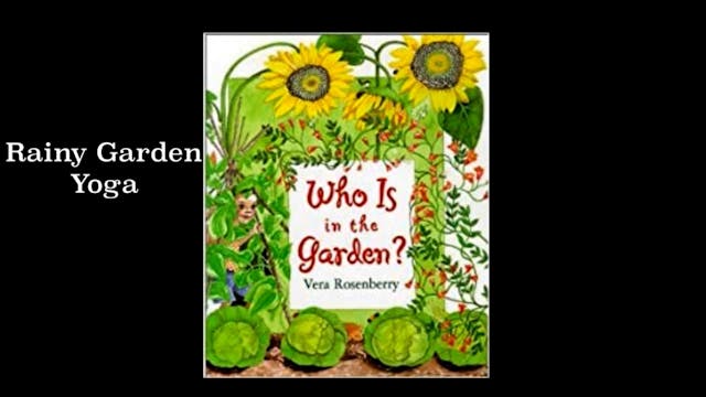 TODDLER - Rainy Garden Yoga