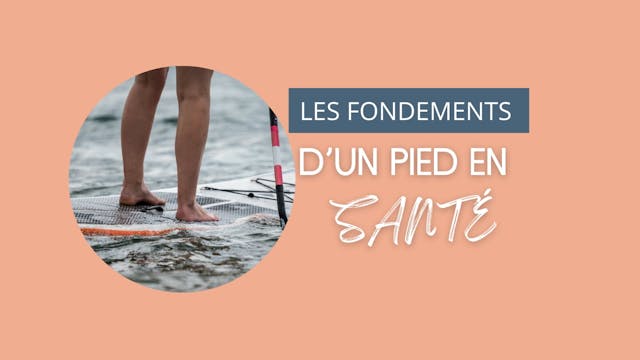 Fondement d'un pied en santé