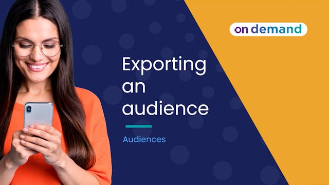 A 12 Exporting an Audience