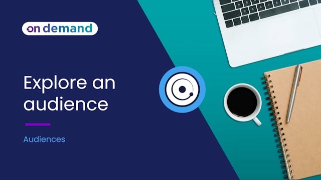 A 3 Explore an Audience