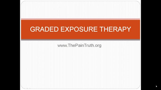 Lesson 11: Graded Exposure Therapy