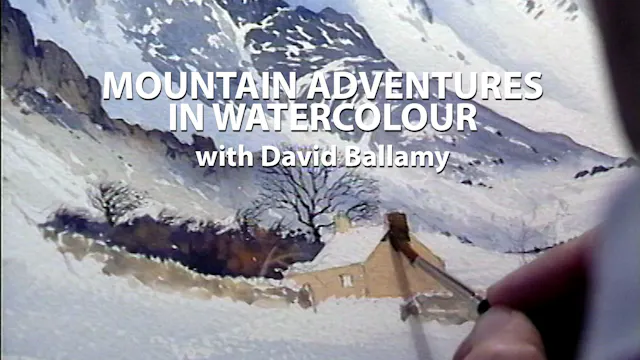 Mountain Adventures: David Bellamy