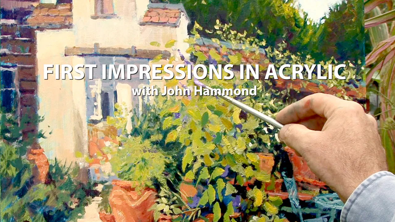 First Impressions in Acrylic with John Hammond