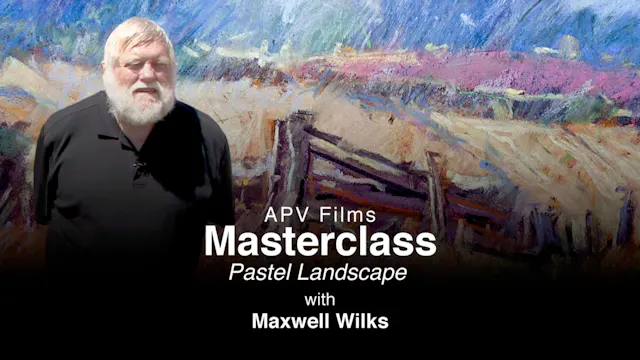 APV Masterclass - Pastel Landscape :Maxwell Wilks