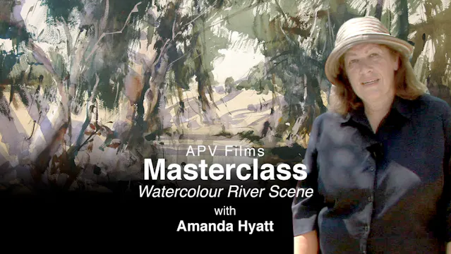 AH DL2_APV Masterclass_Watercolour River Scene - Amanda_hyatt