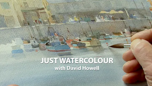 Just Watercolour with David Howell