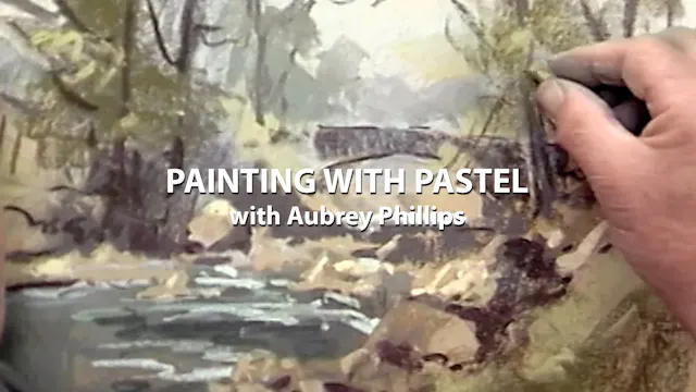 Painting with Pastels with Aubrey Phillips
