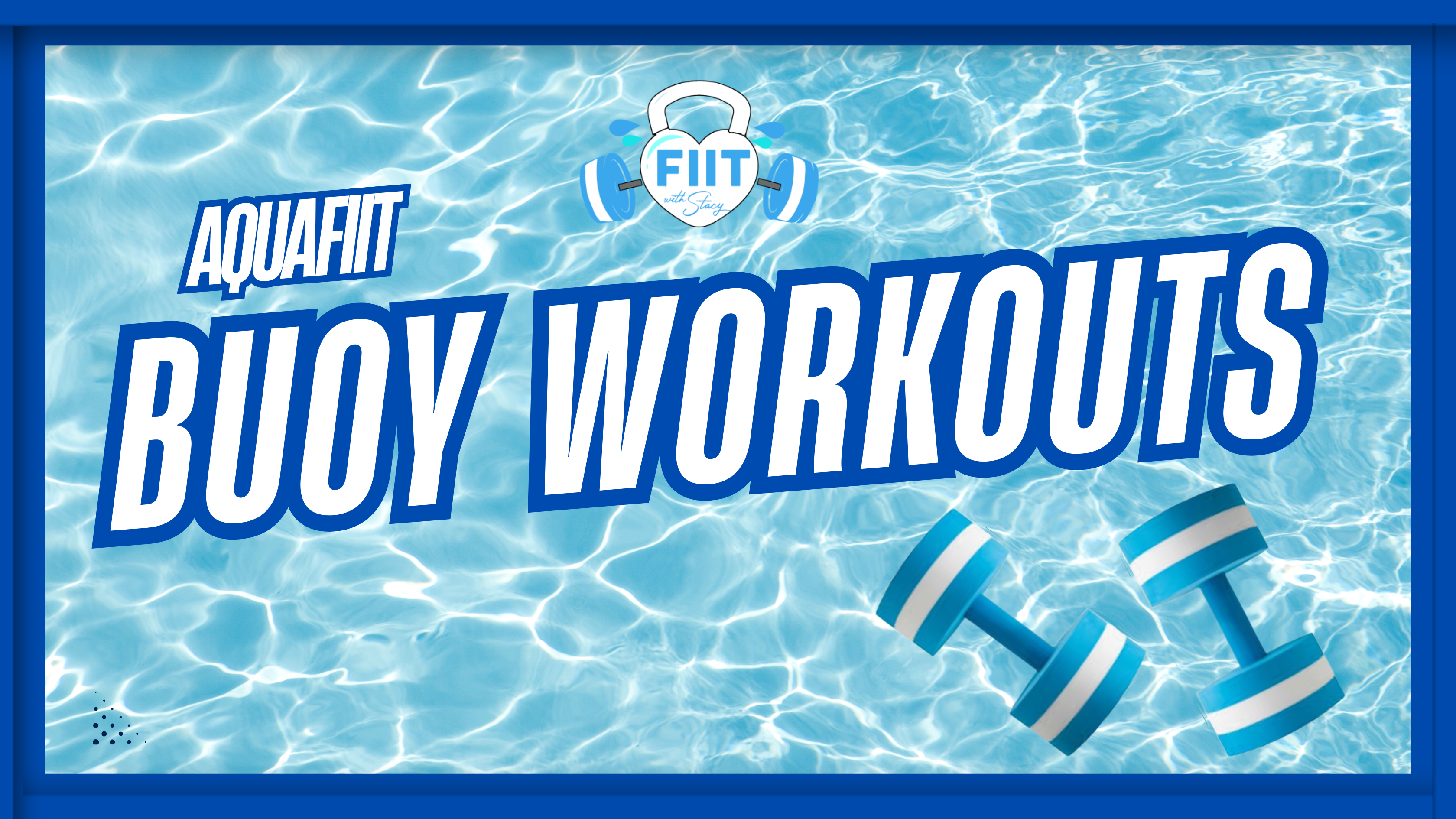 Buoy Workouts