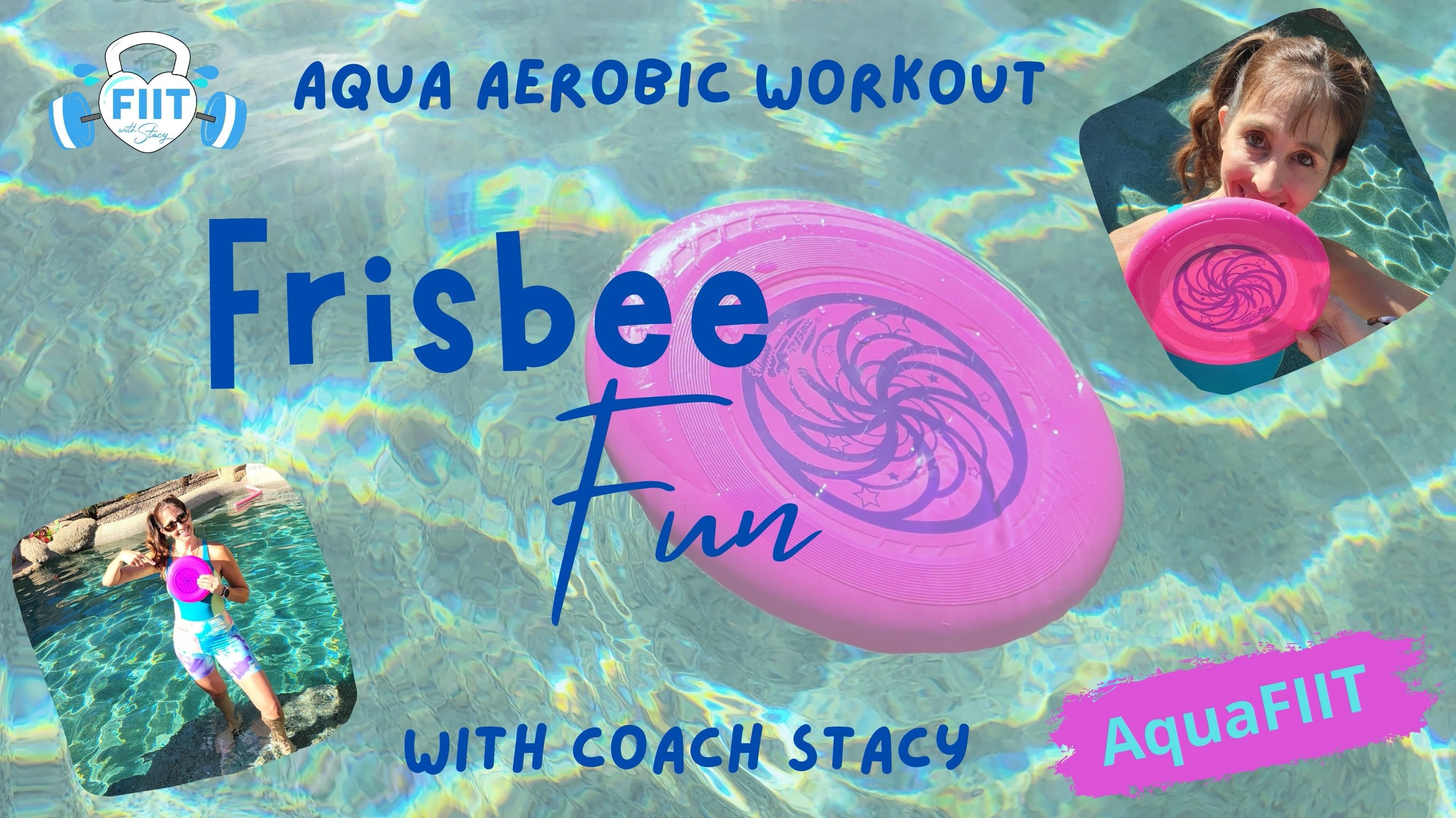 "Frisbee Fun" Aqua Aerobic Workout