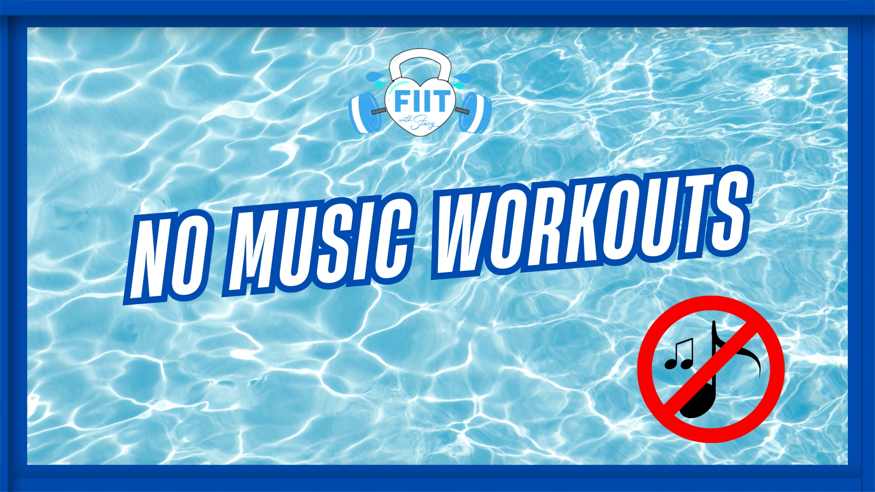 🎵 NO Music Aqua Workouts