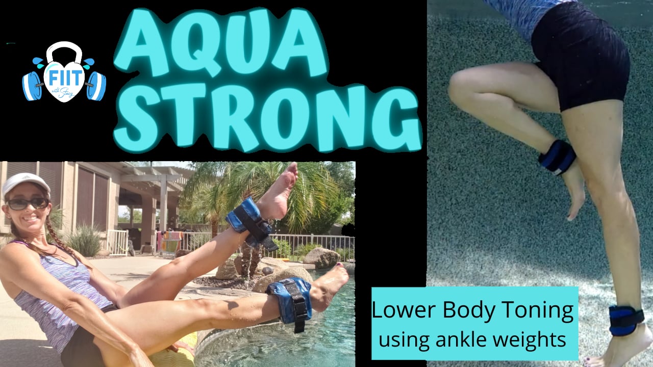 Aqua Strong - Lower Body Toning with Ankle Weights