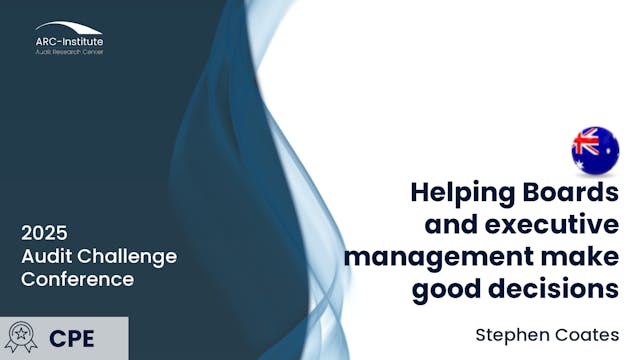 Helping Boards and executive management make good decisions