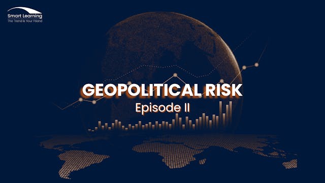Geopolitical Risk - Episode II
