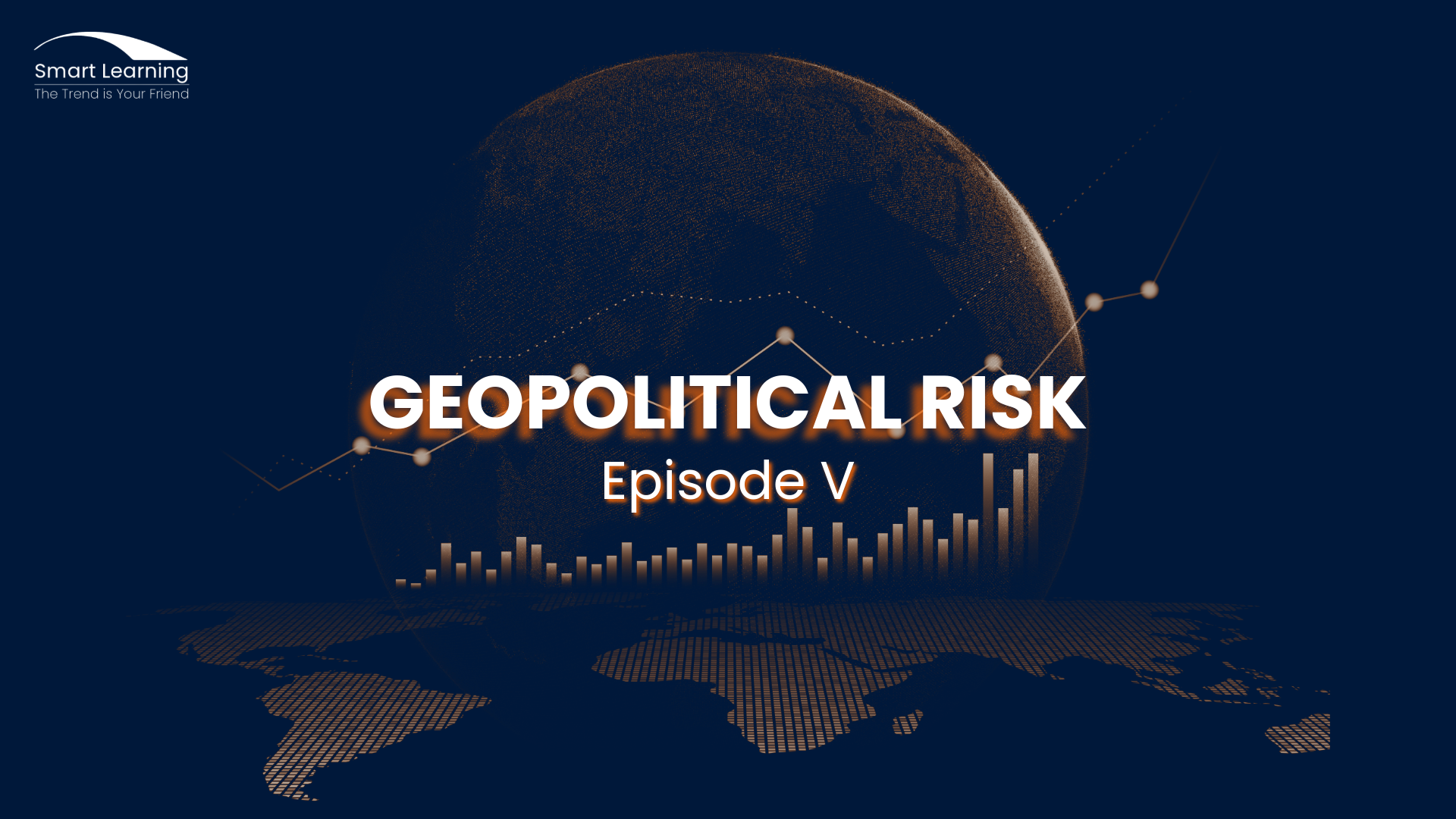 Geopolitical Risk - Episode V