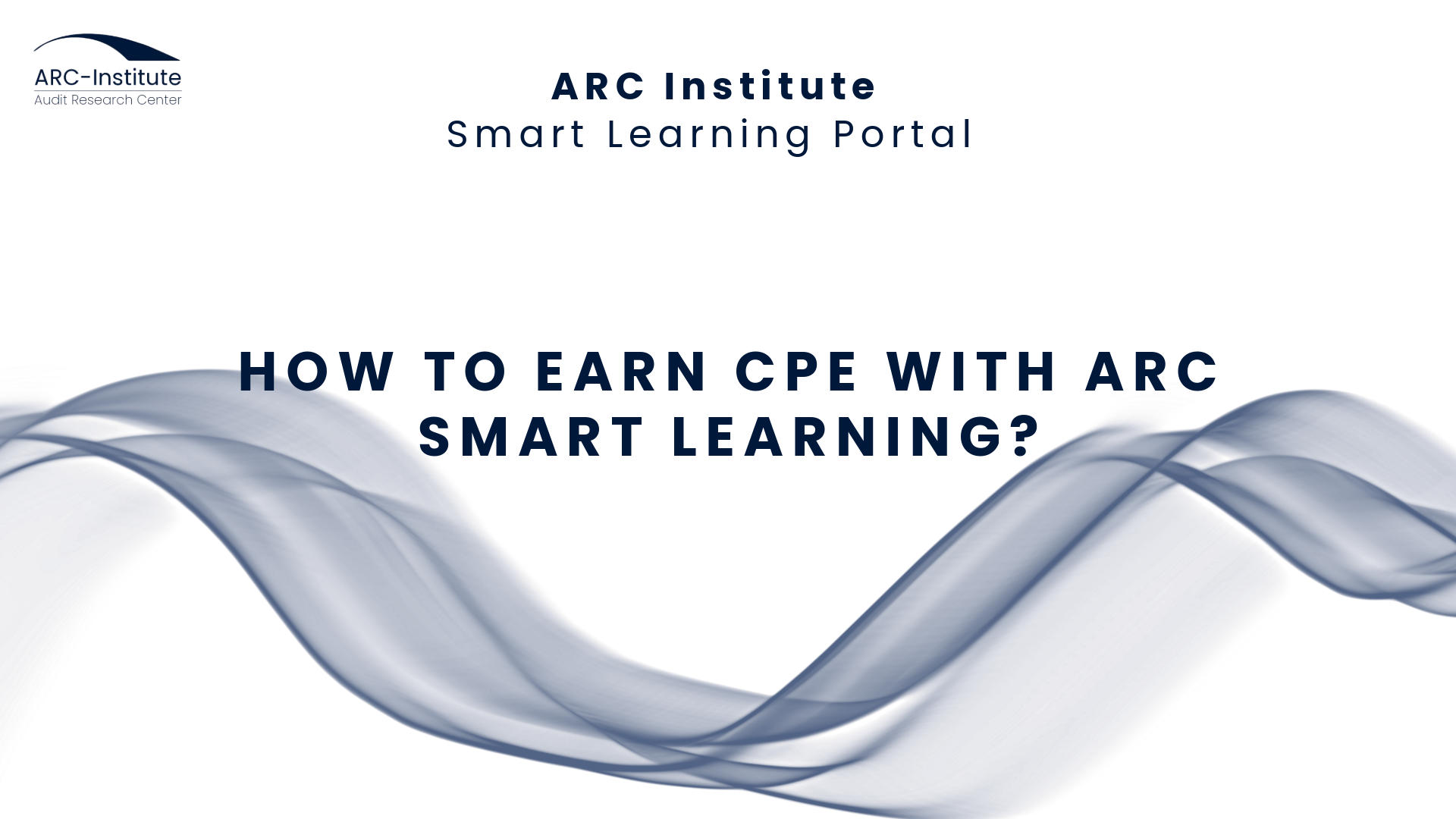 How To Earn CPE With ARC Smart Learning Video Portal?