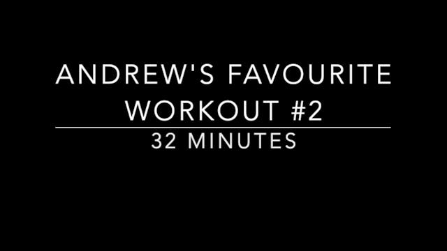 Andrew's Favourite Workout #2