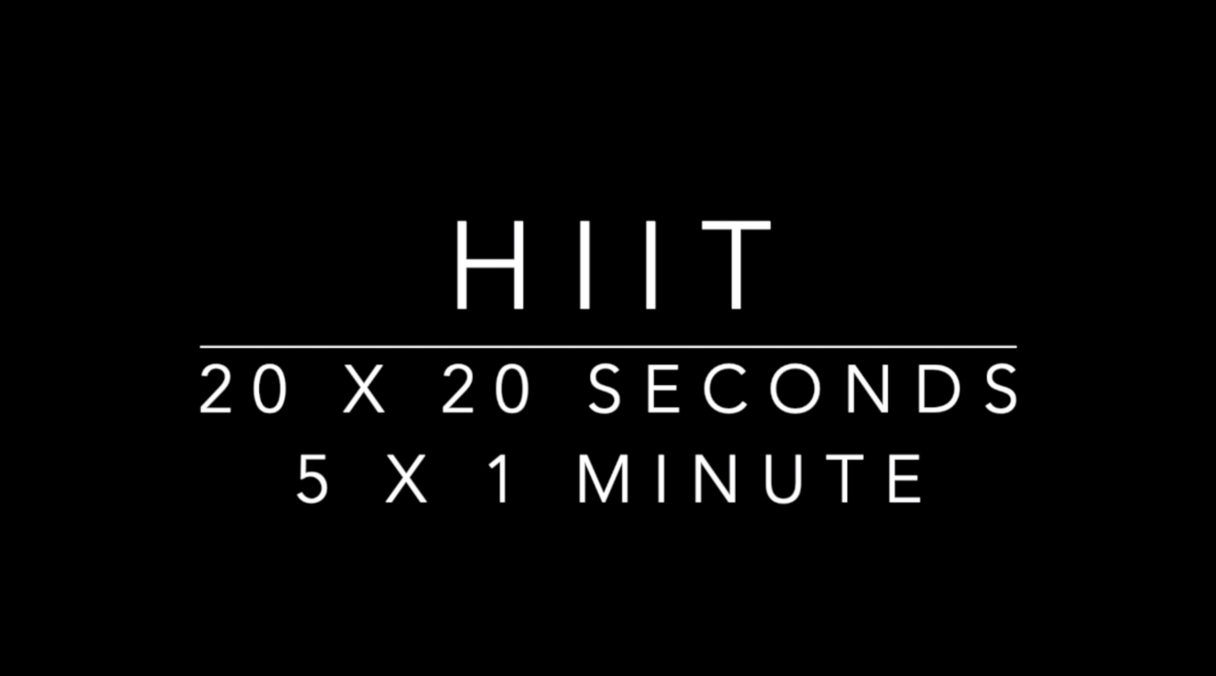 HIIT - High Intensity Interval Training