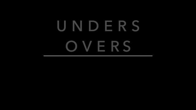 Unders Overs