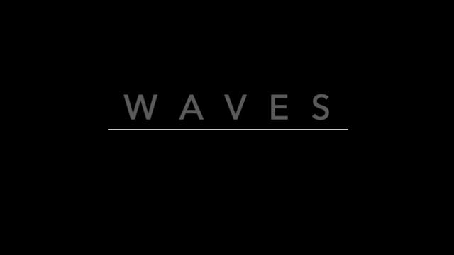 WAVES 