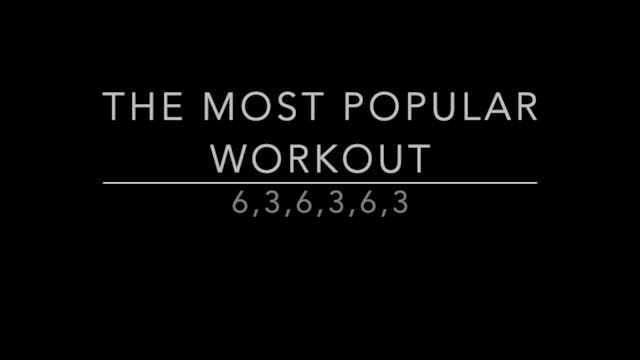 The Most Popular Workout